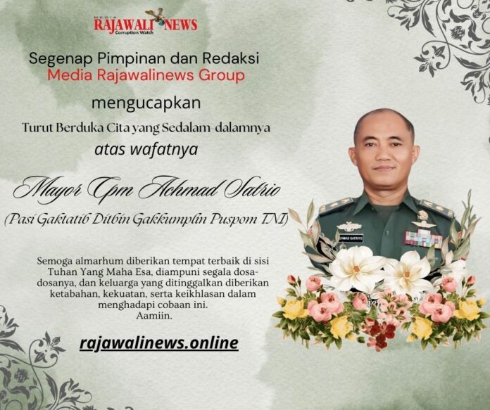 Turut Berduka Cita atas Wafatnya Mayor Cpm Achmad Satrio